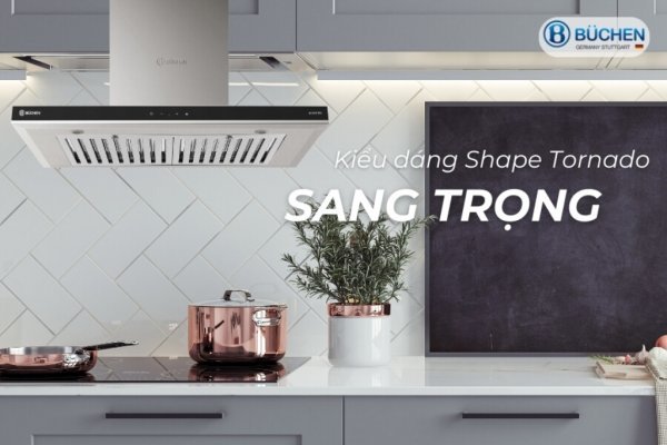 MÁY HÚT MÙI BUCHEN BU97DWS/BU97DWS PLUS