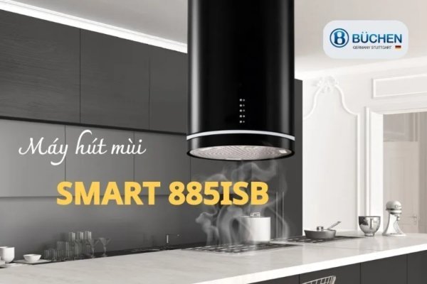 MÁY HÚT MÙI BUCHEN SMART 885ISB