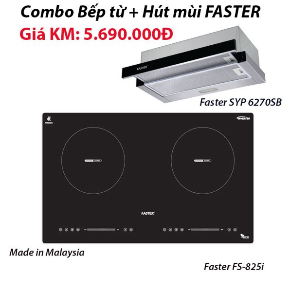 Combo Bếp từ Faster nhập Malaysia + Hút mùi âm tủ Faster