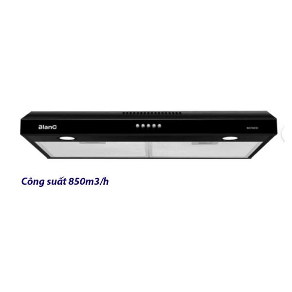 Máy hút mùi Blanc BA700CD/AB600CD