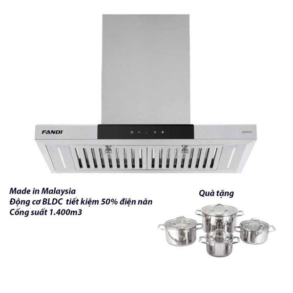 Máy Hút Mùi Fandi ECPR70 nhập Malaysia